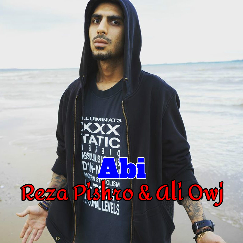 Reza Pishro & Ali Owj - Abi