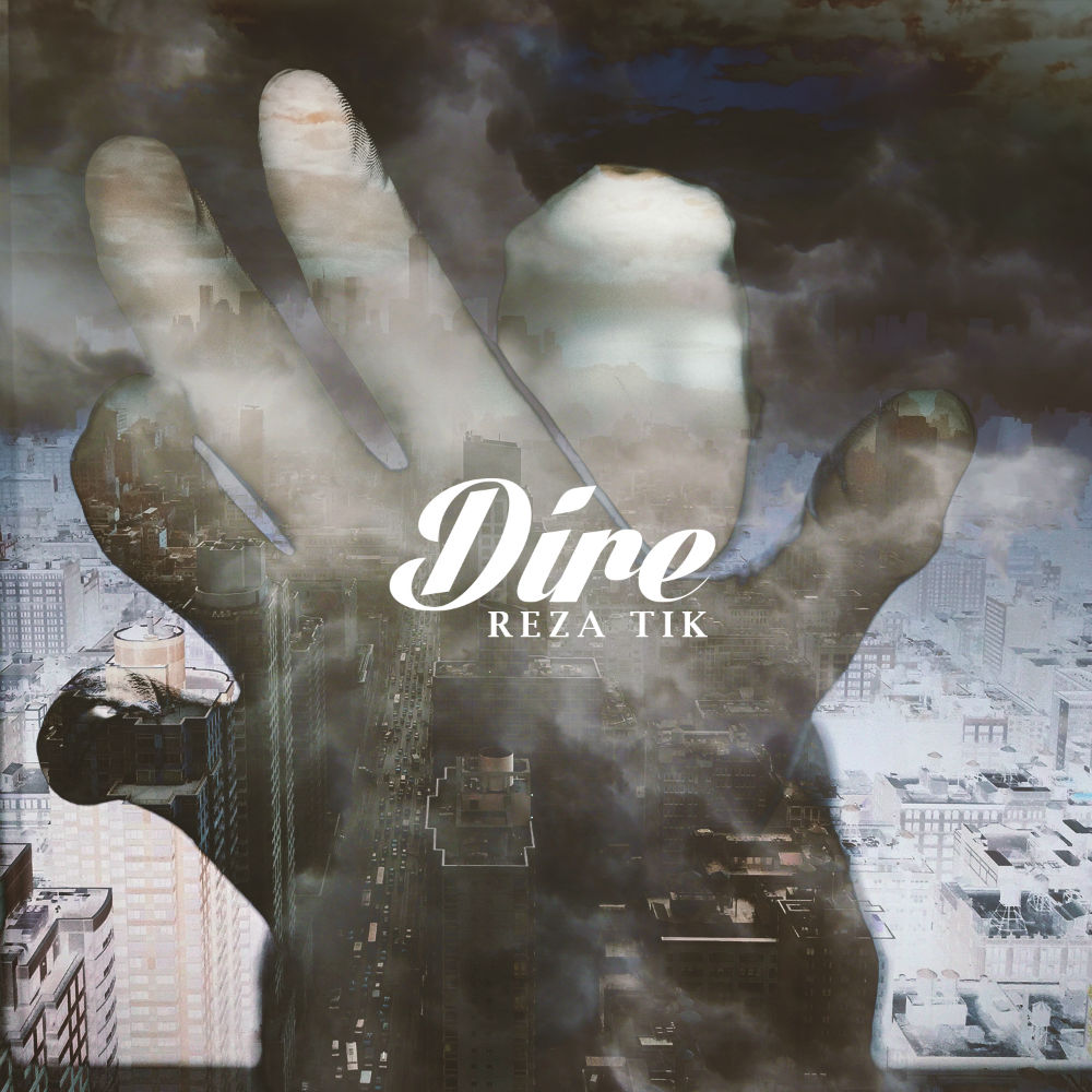 Reza Tik - Dire