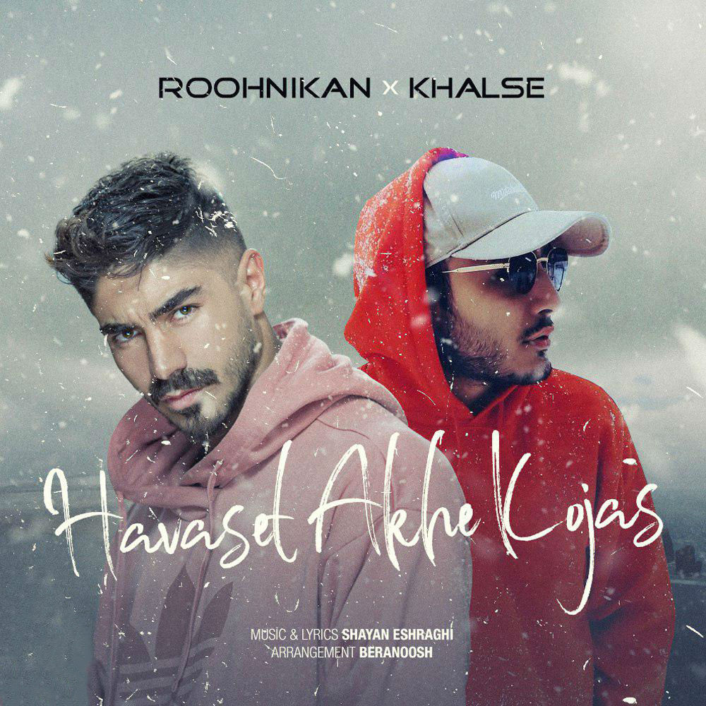 Roohnikan & Sepehr Khalse - Havaset Akhe Kojas