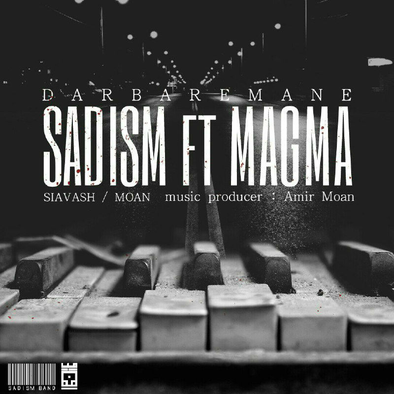 Sadism Band Ft Magma - Darbare Mane