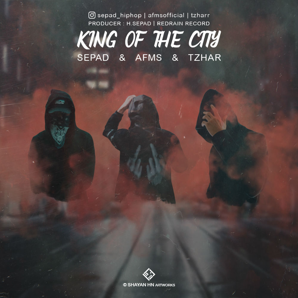 Sepad & Tzhar & Afms - King Of The City