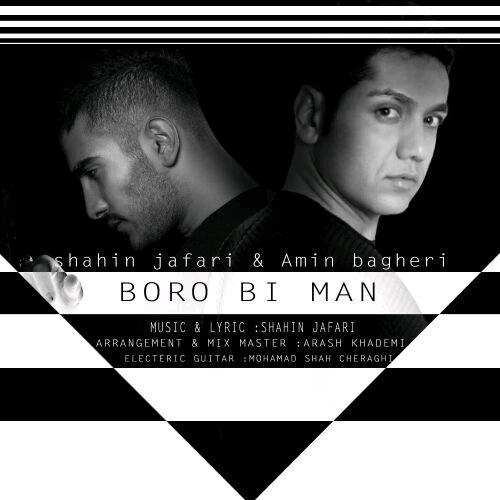 Shahin Jafari & Amin Bagheri - Boro Bi Man