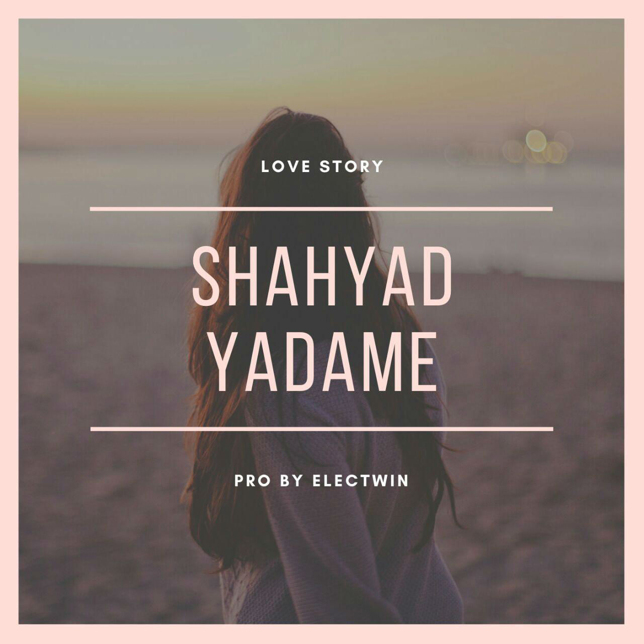 Shahyadsg - Yadame