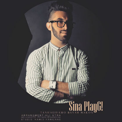 سینا پلی جی - تنهاییامو باور نکن