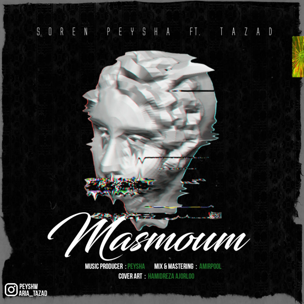 Soren Peysha Ft Tazad - Masmoum