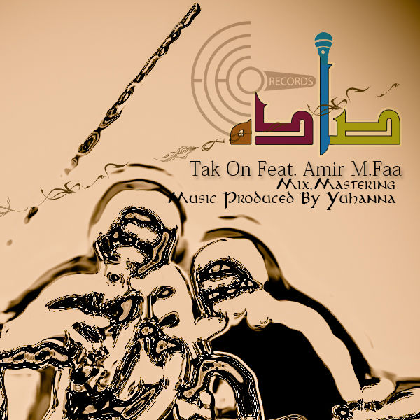Tak On Ft Amir M.Faa - Sade
