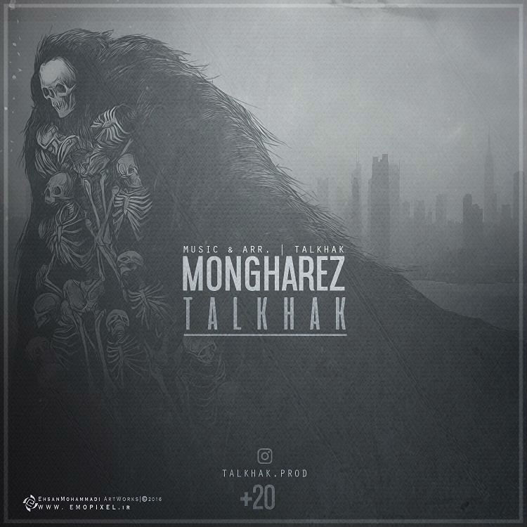 Talkhak - Mongharez