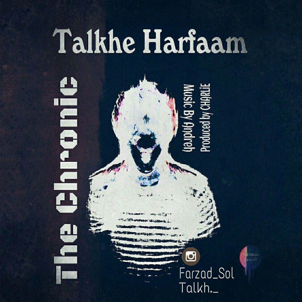 The Chronic Band - Talkhe Harfaam