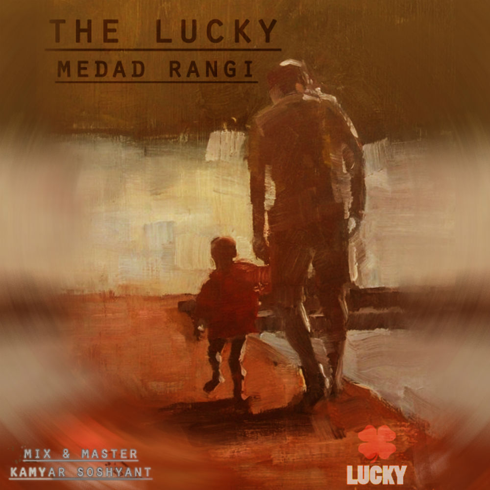 THE LUCKY - Medad Rangi