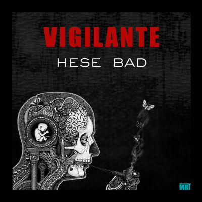 Vigilante - حس بد