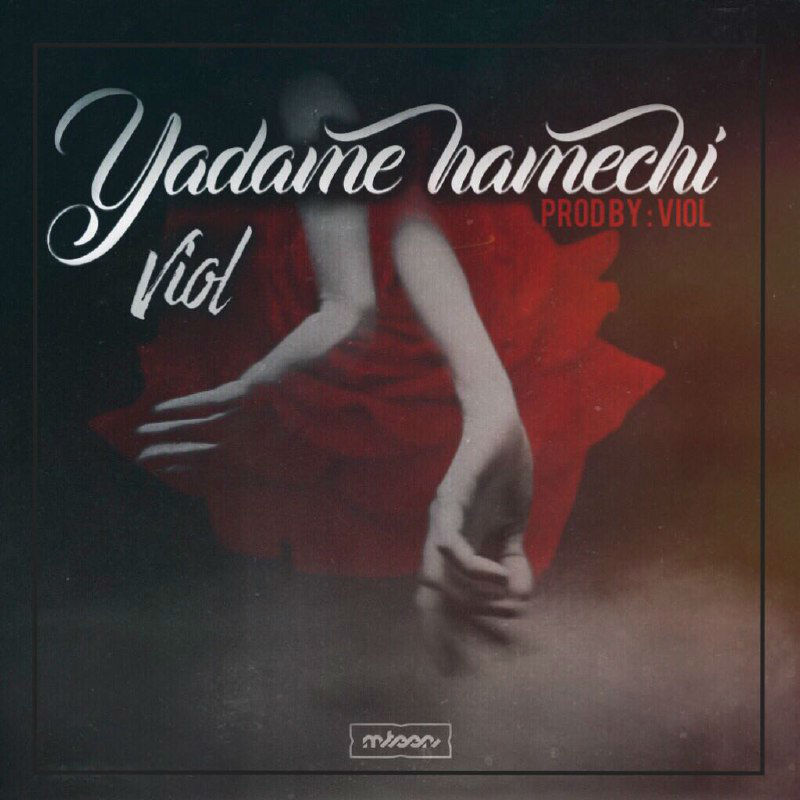 Viol - Yadame Hamechi