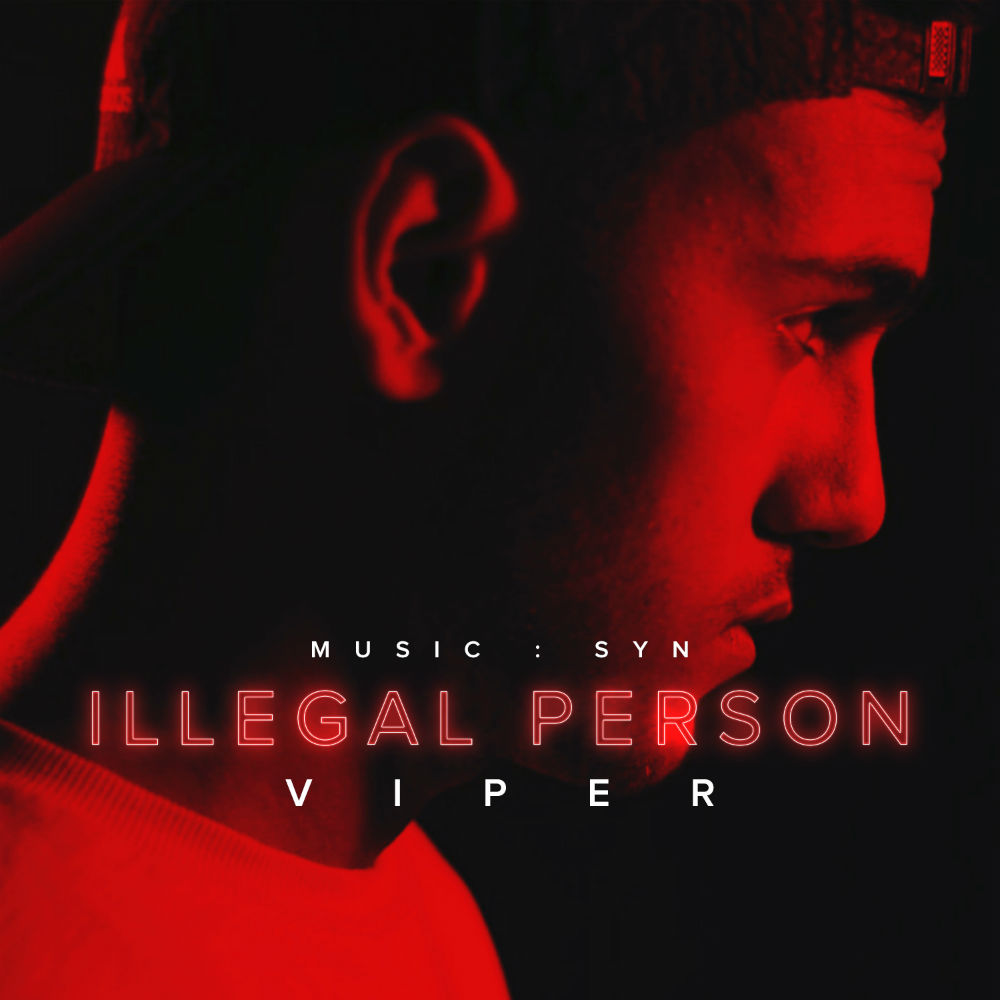 Viper - Illegal Person