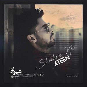 آهنگ شهر نو از ۴TEEN