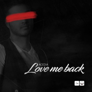 آهنگ Love Me Back از اِصیدیا