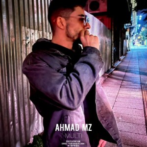 آهنگ مولتی از احمد ام زد