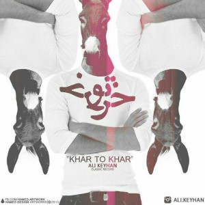 آهنگ خر تو خر از علی کیهان