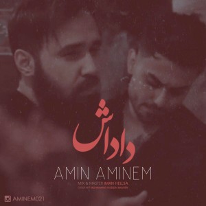 آهنگ داداش از امین امینم