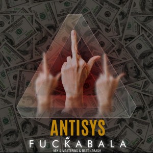 آهنگ Fu-ckabala از Antisys