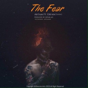 آهنگ The Fear از آرتام