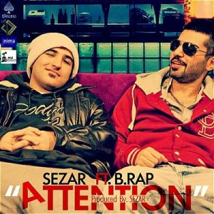 آهنگ جدید گروه تن به ۱۰ و B.Rap به نام Attention