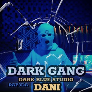 آهنگ Dark Gang از دنی