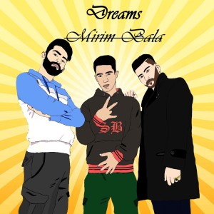آهنگ میریم بالا از گروه Dreams