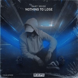 آهنگ Nothing To Lose از East Voice