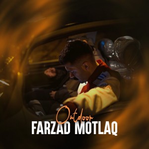 آهنگ آوتدور از فرزاد مطلق