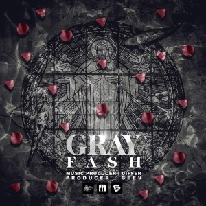 آهنگ Gray از فاش