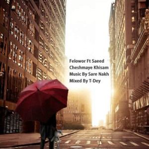 آهنگ جدید فلوئور و سعید به نام چشمای خیسم