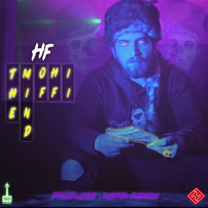آهنگ The Mind Of HF 2 از HF