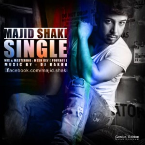 آهنگ جدید مجید شاکی به نام Single