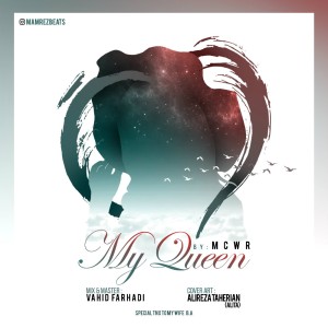 آهنگ My Queen از Mcwr