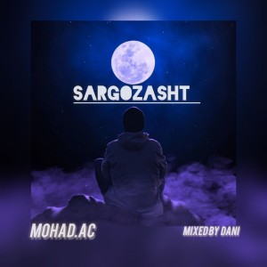 آهنگ سرگذشت از موهاد عاصی