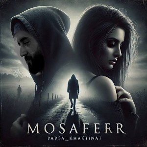 آهنگ مسافر از پارسا خاک طینت