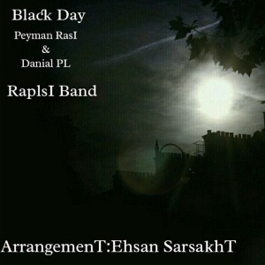 آهنگ Black Day از RaplsI Band