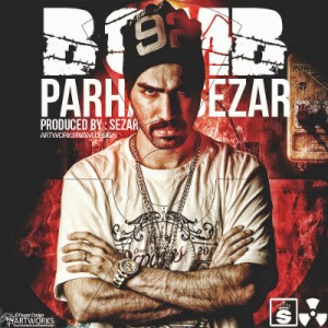 آهنگ جدید پرهام سزار به نام بمب