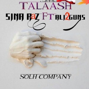 آهنگ تلاش از سینا راز و علی توگانز