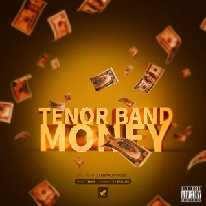 آهنگ Money از تِنور بند