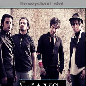 آهنگ جدید گروه The Ways به نام شـال