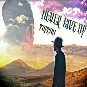 آهنگ Never Give Up از تاپ ران