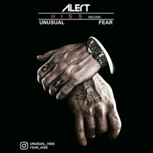 آهنگ Alert از Unusual و Fear