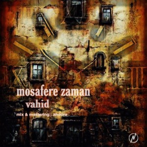 آهنگ مسافر زمان از وحید