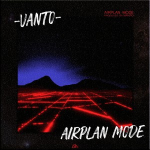 آهنگ Airplan Mode از ونتو