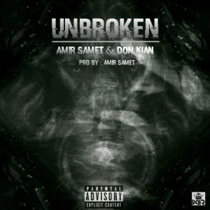 آهنگ Unbroken از امیر صامت و دُن کیان