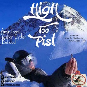 High Too Pist از تیبک ، یاشار و بهداد