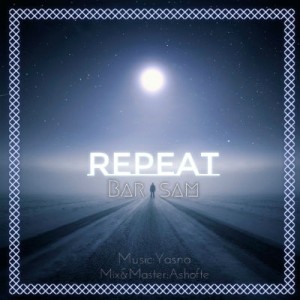 آهنگ جدید برسام به نام تکرار
