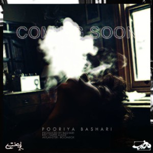 آهنگ جدید پوریا بشری به نام Coming Soon
