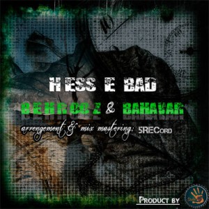 آهنگ جدید بهروز و بهاور به نام حس بد