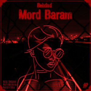 آهنگ مُرد برام از بهداد